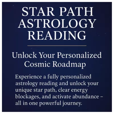 Star Path Astrology Reading – Unlock Your Personalized Cosmic Roadmap